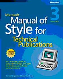 Microsoft Manual of Style for Technical Publications, Third Edition