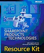 Microsoft SharePoint Products and Technologies Resource Kit