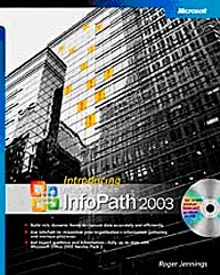 Introducing Microsoft Office InfoPath 2003