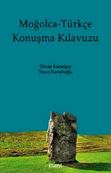 Moğolca- Türkçe Konuşma Kılavuzu