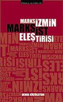 Marksizmin Marksist Eleştirisi