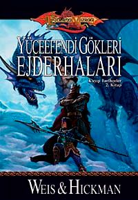 Yüceefendi Gökleri Ejderhaları & Kayıp Tarihçeler 2. Kitap
