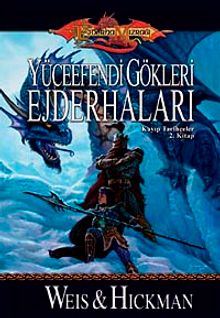 Yüceefendi Gökleri Ejderhaları & Kayıp Tarihçeler 2. Kitap