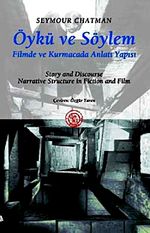 Öykü ve Söylem & Filmde ve Kurmacada Anlatı Yapısı