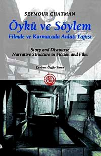 Öykü ve Söylem & Filmde ve Kurmacada Anlatı Yapısı