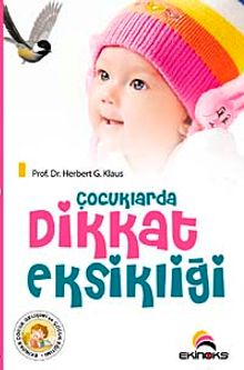 Çocuklarda Dikkat Eksikliği