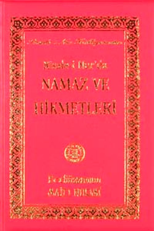 Risale-i Nur Namaz ve Hikmetleri cep boy