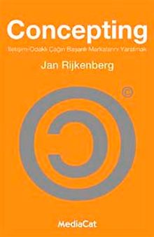 Concepting & İletişim-Odaklı Çağın Başarılı Markalarını Yaratmak