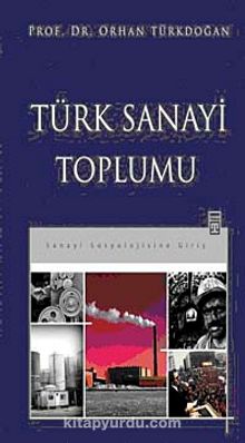 Türk Sanayi Toplumu