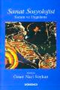 Sanat Sosyolojisi & Kuram ve Uygulama