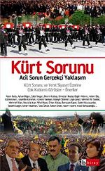 Kürt Sorunu & Acil Sorun Gerçekçi Yaklaşım