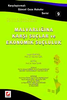 Malvarlığına Karşı Suçlar ve Ekonomik Suçluluk - 9