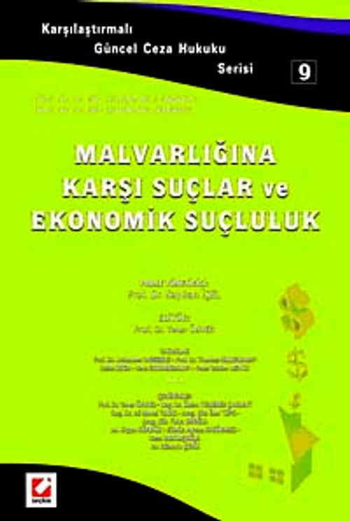 Malvarlığına Karşı Suçlar ve Ekonomik Suçluluk - 9