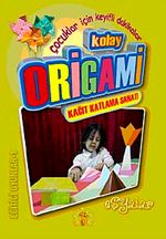 Kolay Origami & Kağıt Katlama Sanatı Eşyalar
