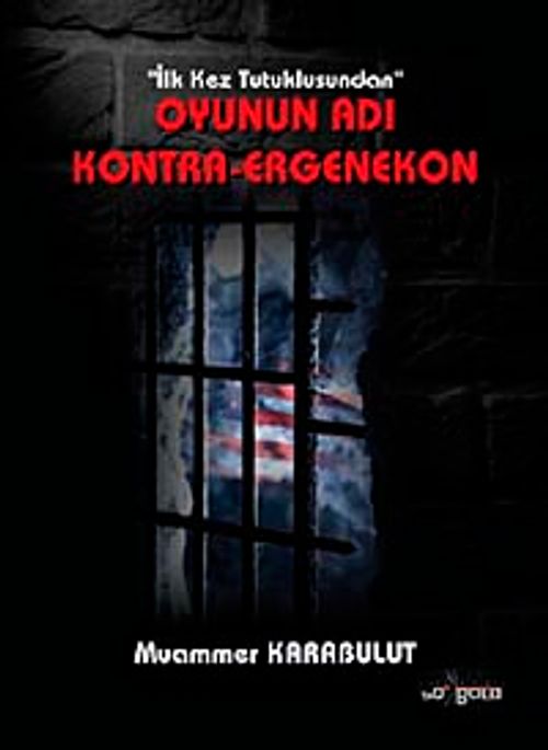 Oyunun Adı  Kontra-Ergenekon