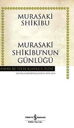 Murasaki Shikibu'nun Günlüğü (Ciltli)