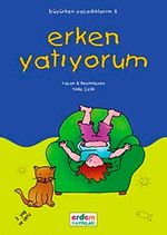 Erken Yatıyorum