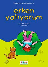 Erken Yatıyorum