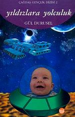 Yıldızlara Yolculuk / Çağdaş Gençlik Dizisi-2