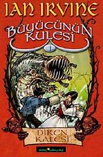 Diken Kalesi & Büyücünün Kulesi 1. Kitap