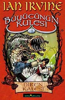 Diken Kalesi & Büyücünün Kulesi 1. Kitap