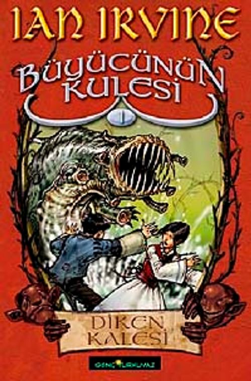 Diken Kalesi & Büyücünün Kulesi 1. Kitap