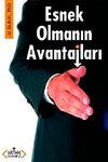 Esnek Olmanın Avantajları