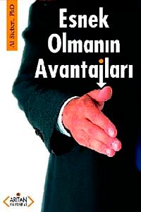 Esnek Olmanın Avantajları