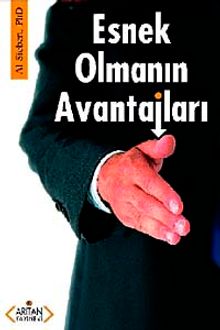 Esnek Olmanın Avantajları