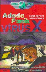 Virüs X & Adada Panik