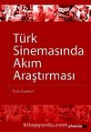 Türk Sinemasında Akım Araştırması