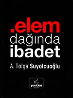 Elem Dağında İbadet