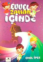 Evvel Zaman İçinde