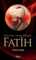 Fatih & Surları Aşan Müjde