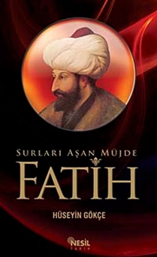 Fatih & Surları Aşan Müjde