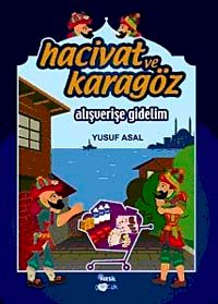 Hacivat ve Karagöz Alışverişe Gidelim