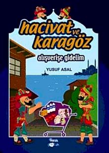 Hacivat ve Karagöz Alışverişe Gidelim