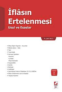 İflasın Ertelenmesi & Usul ve Esaslar