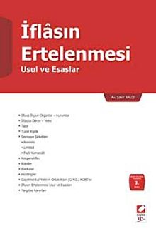 İflasın Ertelenmesi & Usul ve Esaslar
