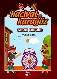 Hacivat ve Karagöz Zamanı Tanıyalım