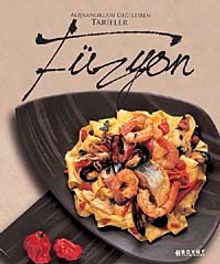 Füzyon & Alışkanlıkları Değiştiren Tarifler