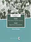 D&uuml;n Eğitim Vardı. Ya bug&uuml;n?.. & 1968 Devrimci Eğitim Ş&ucirc;rası 1969 &Ouml;ğretmen Boykotu
