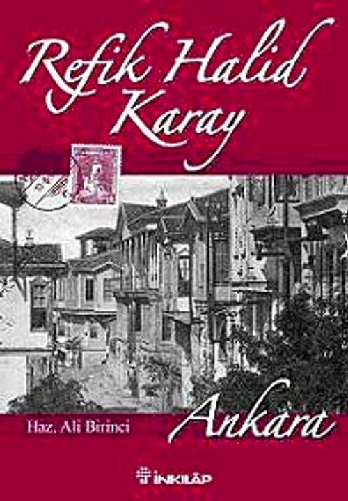 Refik Halid Karay - Ankara