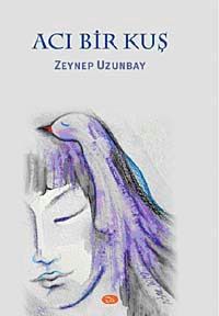Acı Bir Kuş