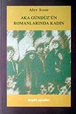 Aka Gündüz'ün Romanlarında Kadın