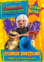 Canavarlar Yaratıklara Karşı Özgürlük savaşçıları Boyama Kitabı