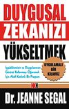 Duygusal Zekanızı Y&uuml;kseltin