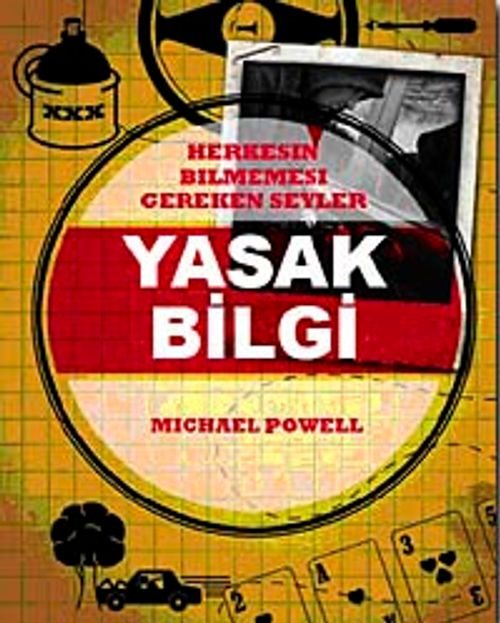 Yasak Bilgi & Herkesin Bilmemesi Gereken Şeyler