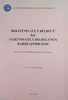 Bekayi'nin Gül'ü Bülbül'ü ile Fazli'nin Gül ü Bülbülü'nün Karşılaştırılması 4-ı-5