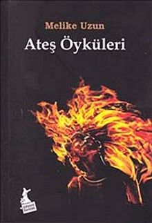 Ateş Öyküleri